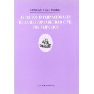 Aspectos Internacionales De La Responsabilidad Civil Por Servicios